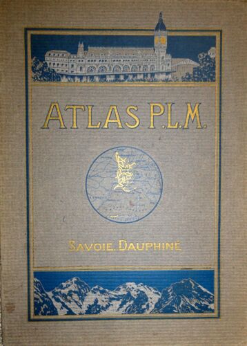Atlas P.L.M. Savoie Dauphiné