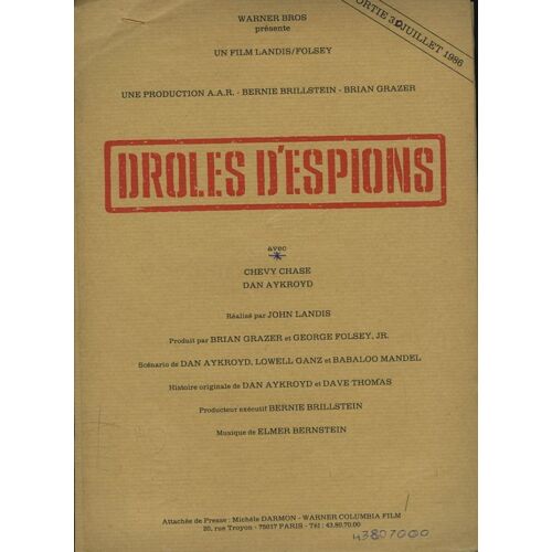 Drôles D'espions (Spies Like Us) Dossier De Presse, De John Landis Avec Chevy Chase, Dan Aykroyd
