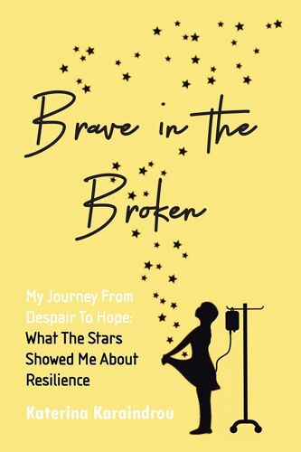 Brave In The Broken