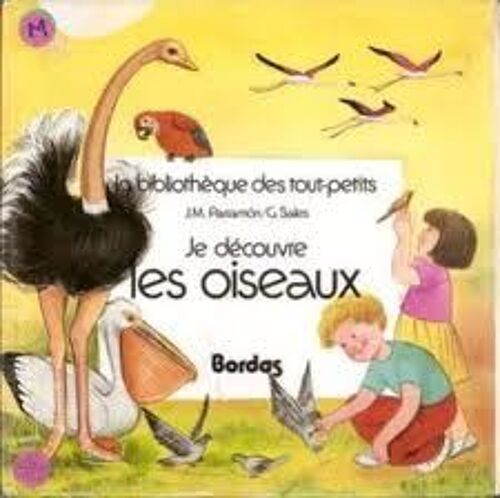 Je Découvre Les Oiseaux