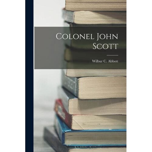 Colonel John Scott