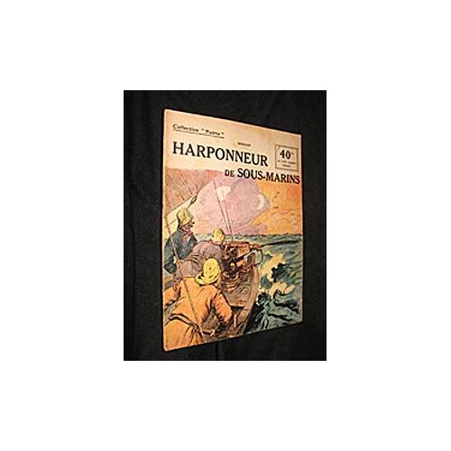 Harponneur De Sous-Marins (Collection Patrie, N°111)