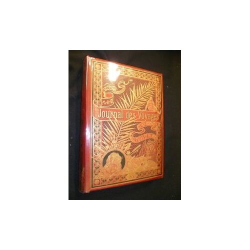 Journal Des Voyages Et Des Aventures De Terre Et Mer, 1898, Premier Et Deuxième Semestre, 2e Série