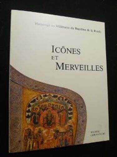 Icônes Et Merveilles (Musée Cernuschi, Novembre 1988-Février 1989)