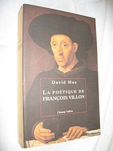 La Poétique De François Villon