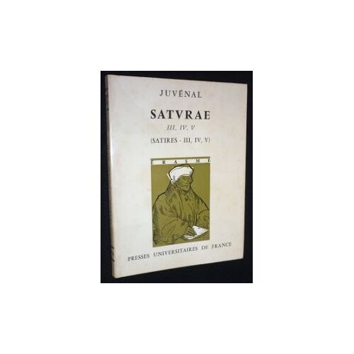 Saturae Iii, Iv, V (Satires Iii, Iv, V)
