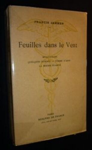 Feuilles Dans Le Vent. Méditations. Quelques Hommes. Pomme D'anis. La Brebis Égarée