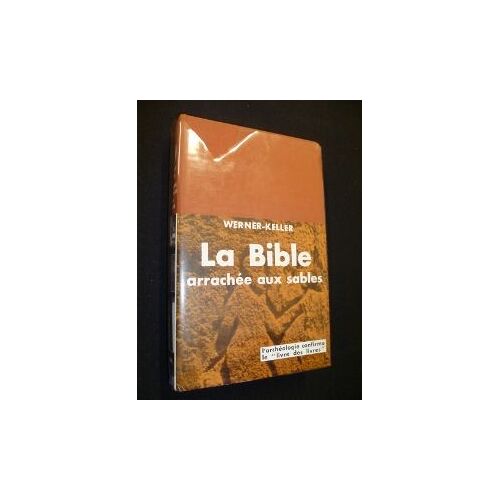 La Bible Arrachée Aux Sables