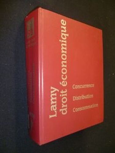 Concurrence, Distribution, Consommation (Lamy Droit Économique 1993)