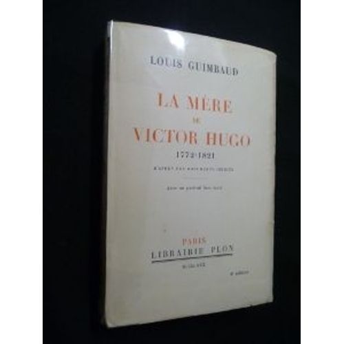 La Mère De Victor Hugo 1772-1821