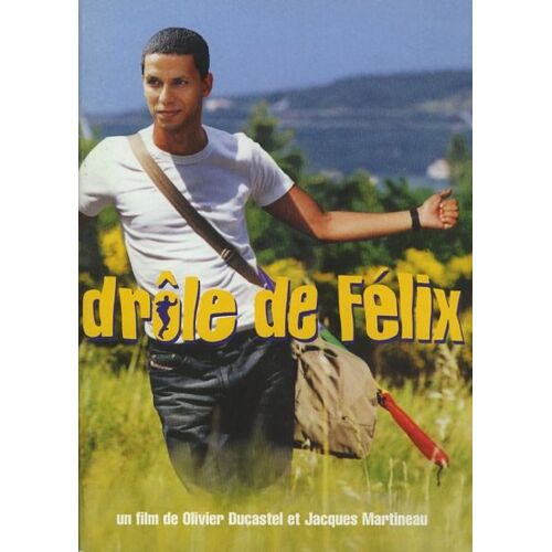 Drôle De Félix, Dossier Presse, O. Ducastel, J. Martineau, Sami Bouajila, Patachou, Ariane Ascaride