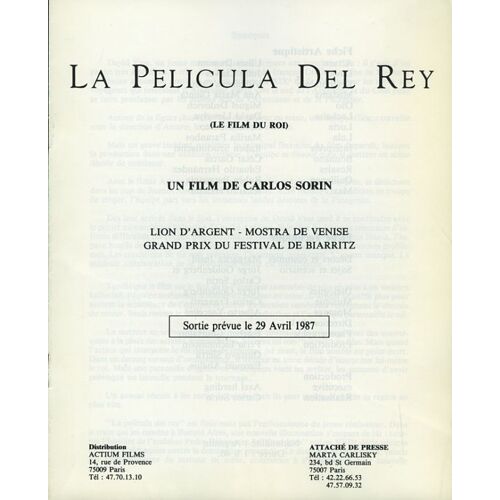 La Pelicula Del Rey (Le Film Du Roi) Dossier De Presse, Carlos Sorín, Roxana Berco, Fernando Bravo