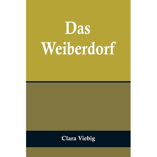 Das Weiberdorf