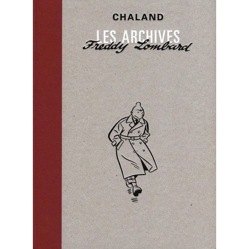 Chaland  Les Archives Freddy Lombard