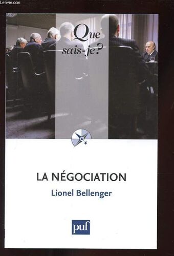 Que Sais-Je? N°2187 La Negociation