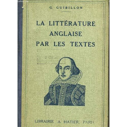 La Litterature Anglaise Par Les Textes