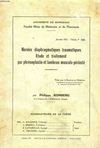 Hernies Diaphragmatiques Traumatiques. Etude Et Traitement Par Phrenoplastie Et Lambeau Musculo-Perioste.