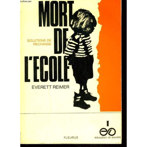 Mort De L'ecole. Solutions De Rechange