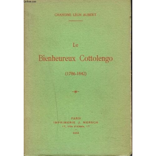 Le Bienheureux Cottolengo (1786-1842)