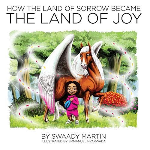How The Land Of Sorrow Became The Land Of Joy