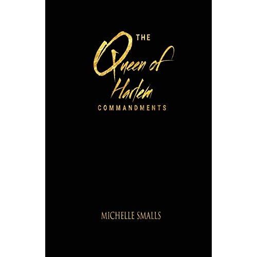 The Queen Of Harlem Commandments