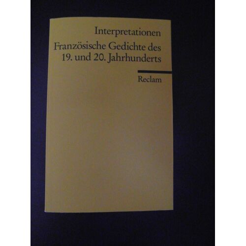 Französische Gedichte Des 19. Und 20 -  Jahrhunderts