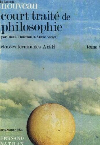 Court De Traite De Philosophie Classes Terminales A Et B Tome 2