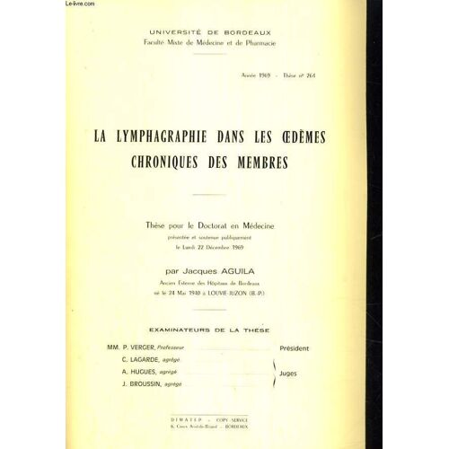 La Lymphagraphie Dans Les Oedèmes Chroniques Des Membres