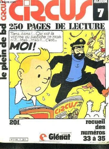 Circus Album N° 7. Du N° 33 Au N° 35. Incomplet Manque Le N° 34.