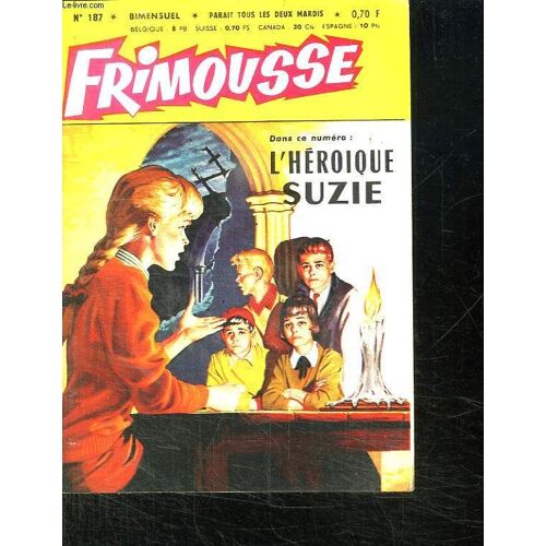 Frimousse N° 187 L Heroique Suzie.