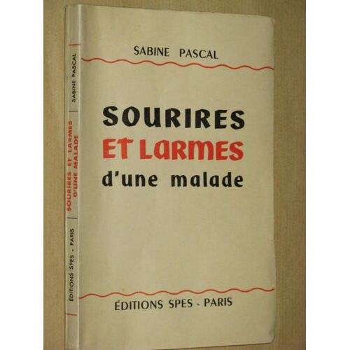 Sourires Et Larmes D'une Malade