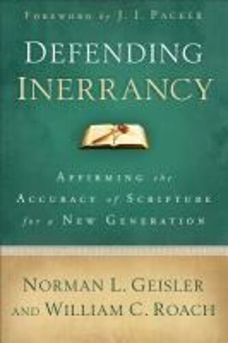 Defending Inerrancy