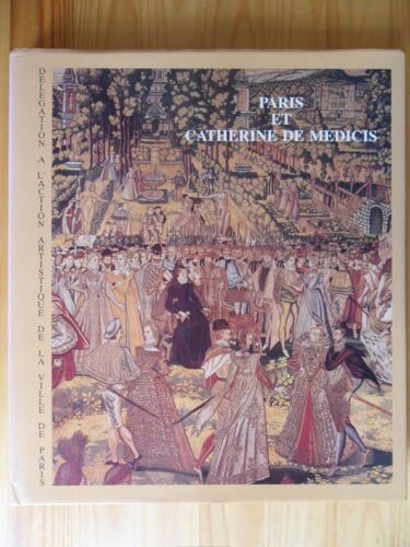 Paris Et Catherine De Medicis