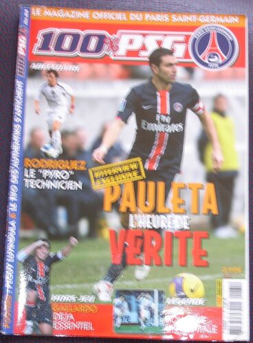 100%Psg  N° 61 : Pauleta L'heure De Verite