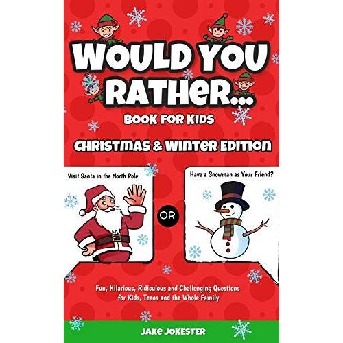 Would You Rather Book For Kids