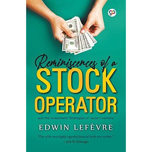 Reminiscences Of A Stock Operator