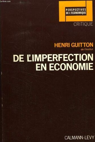 De L'imperfection En Économie