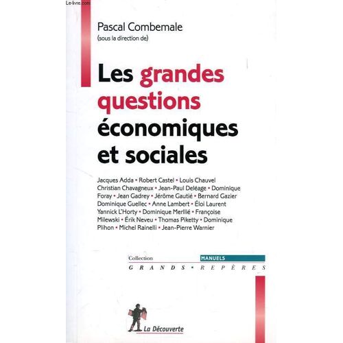 Les Grandes Questions Economiques Et Sociales