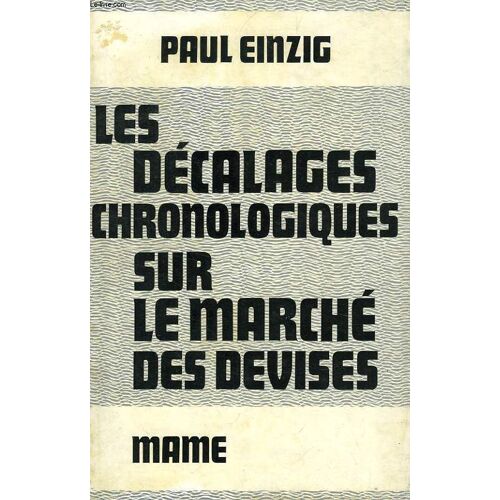 Les Decalages Chronologiques Sur Le Marche Des Devises