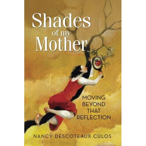 Shades Of My Mother