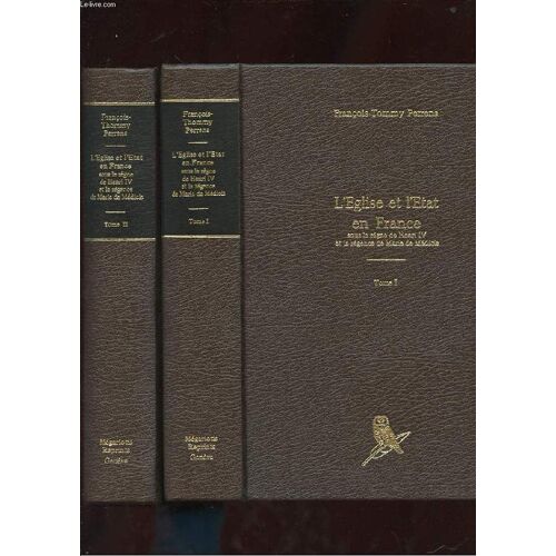 L'eglise Et L'etat En France. 2 Tomes