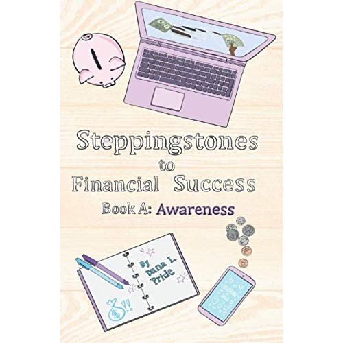 Steppingstones To Financial Success