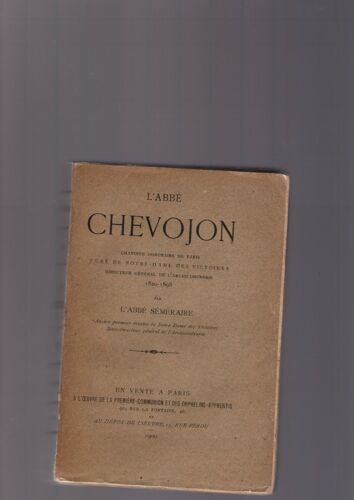 L'abbé Chevojon Chanoine Honoraire De Paris Curé De Notre-Dame Des Victoires