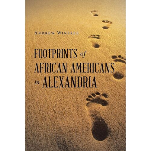 Footprints Of African Americans In Alexandria