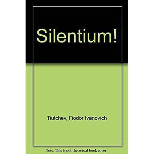 Silentium!