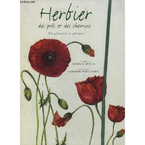 Herbier Des Pres Et Des Chemins : 35 Plantes A Glaner