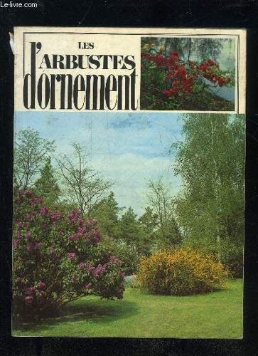 Les Arbustes D'ornement