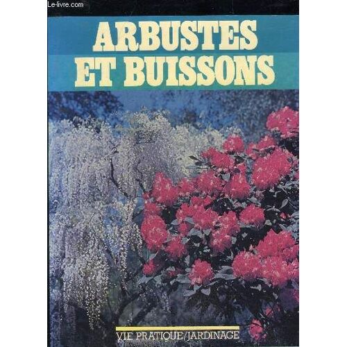 Arbustes Et Buissons