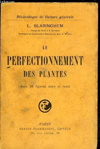 Le Perfectionnement Des Plantes