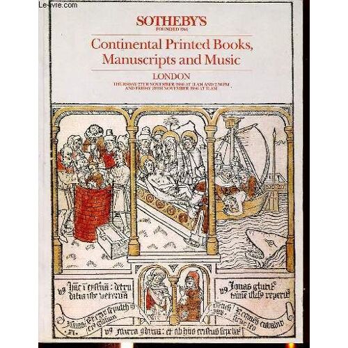 Catalogue De Vente Aux Encheres : Continental Printed Books, Manuscripts And Music